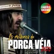 As Melhores do Porca Véia 2025