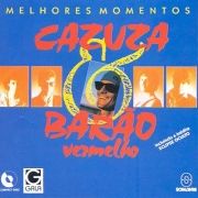 Melhores Momentos: Cazuza & Barão Vermelho (Greatest Hits)}