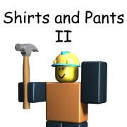 Shirts And Pants II