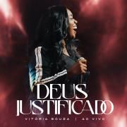 Capa do Single/EP "Deus Justificado (Ao Vivo)", de Vitória Souza