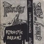 Purgatory – Psychotic Dreams (Demo)