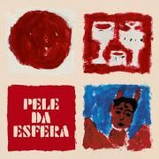Portada de Sencillo/EP "Pele da Esfera", de sessa