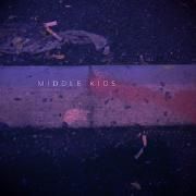 Portada de Sencillo/EP "Middle Kids", de Middle Kids