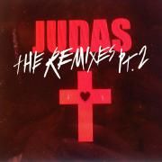 Judas (The Remixes Pt. 2)}