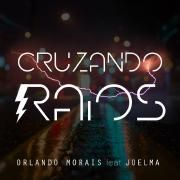 Cruzando Raios (feat. Orlando Morais)}