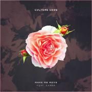 Make Me Move (feat. Karra)