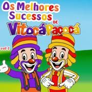 Os Melhores Sucessos De Vitocá e Paçocá