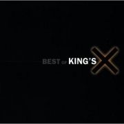 Best Of King's X}