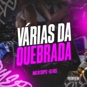 Várias da Quebrada}