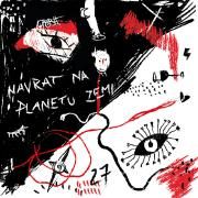 Návrat na planetu Zemi}