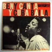 Beny Canta Y Cuba Baila El Inigualable