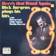 Here's That Band Again - Dick Jurgens Plays His Hits
