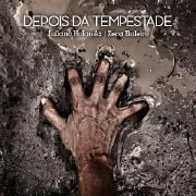 Depois da Tempestade (part. Juliano Holanda)}