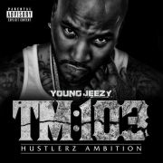 Thug Motivation 103: Hustlerz Ambition}