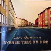 Svenne Tills Du Dör