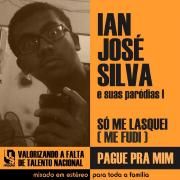 Ian José Silva e Suas Paródias 1