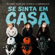 Se Sinta Em Casa (part. MC Livinho e MC Don Juan)}