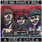 Capa do Álbum "Los mas odiados de $hile", de Rock n' Chile