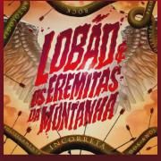 Lobão & Os Eremitas da Montanha - EP 2