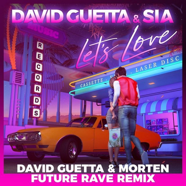 Lest Love David Guetta E Morten Future Rave Remix