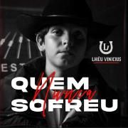Capa do Single/EP "Quem Nunca Sofreu", de Lhéu Vinicius