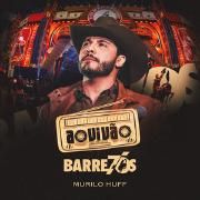 Portada de Álbum "Ao Vivão Barretos (Ao Vivo)", de Murilo Huff