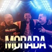 Morada (part. JUNiiNHO e Lito Atalaia)}