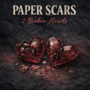 Capa do Single/EP "2 Broken Hearts", de Paper Scars