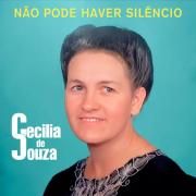 Capa do Álbum "Não Pode Haver Silêncio", de Cecília de Souza