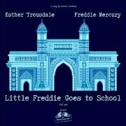 Little Freddie Goes To School (feat. Stuart Leathem)}