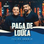 Paga de Louca (part. Dilsinho) (Ao Vivo)}