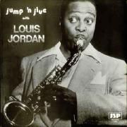 Jump 'n Jive With Louis Jordan