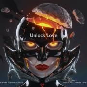 Unlock The Love}