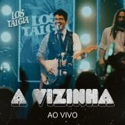 Capa do Single/EP "A Vizinha (Ao Vivo)", de Lostalgia
