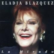 Portada de Álbum "La Mirada", de Eladia Blázquez