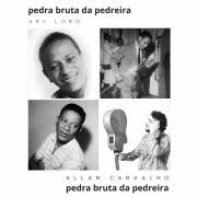 Pedra Bruta da Pedreira