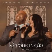 Reconstrução (part. Shirley Carvalhaes)}
