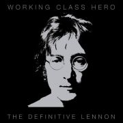 Working Class Hero: The Definitive Lennon}