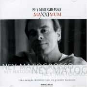 Maxximum: Ney Matogrosso}