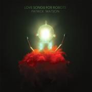 Love Songs For Robots}