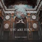 You Are Holy