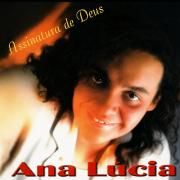 Portada de Álbum "Assinatura de Deus", de Ana Lucia (gospel)