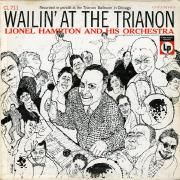 Wailin' At The Trianon}
