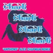 Anthems (Alex Chapman Remix)