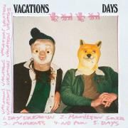 Capa do Single/EP "Days", de Vacations