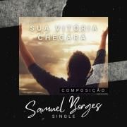 A Sua Vitória Chegará