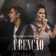 Portada de Sencillo/EP "A Bênção (part. Manuela Oliveira)", de Matheus Goulart