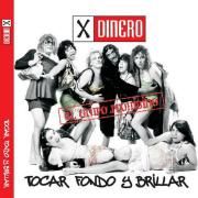 Portada de Álbum "Tocar Fondo y Brillar", de X Dinero