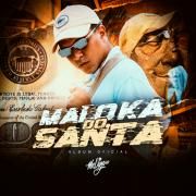 Maloka do Santa}