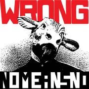 Portada de Álbum "Wrong", de NoMeansNo